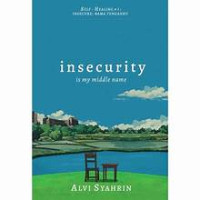 Image of INSECURITY : IS MY MIDDLE NAME