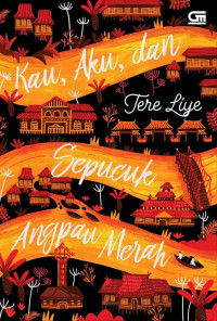 Image of Kau,aku dan sepucuk angpau merah