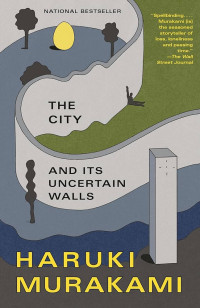 Image of The City and Its Uncertain Walls