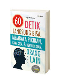 Image of 60 Detik langsung bisa membaca pikiran, karakter & kepribadian orang lain