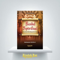 Image of Nasihat Spiritual : Mengkokohkan Akidah, Menggairahkan Ibadah