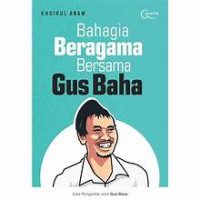 Image of Bahagia Beragama bersama Gus Baha